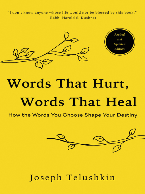 Title details for Words That Hurt, Words That Heal by Joseph Telushkin - Available